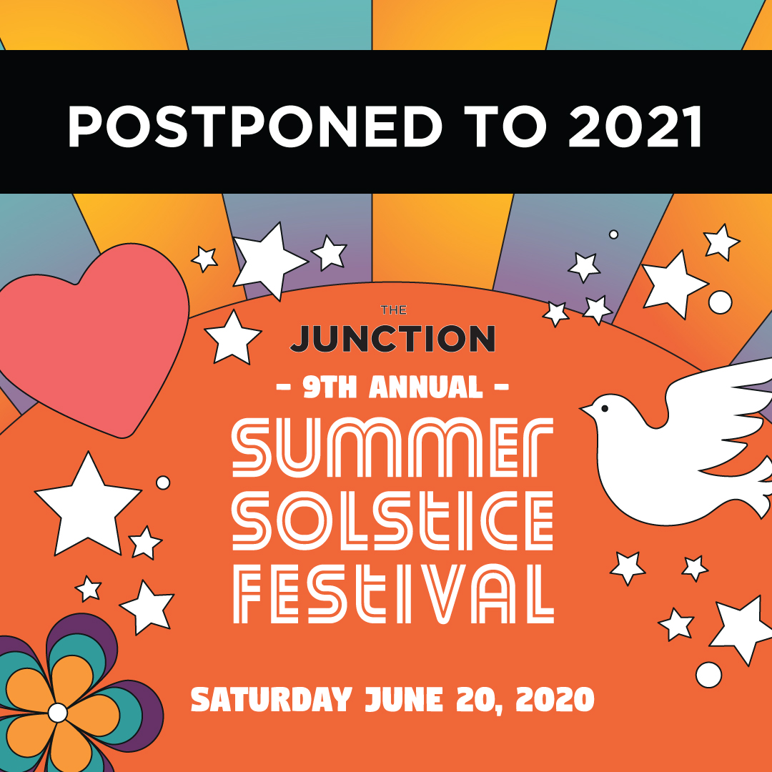 The Solstice Festival POSTPONED TO 2021 THE JUNCTION BIA